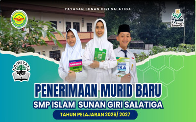Pendaftaran Siswa Baru SMP Islam Sunan Giri Salatiga TP 2026/2027 Telah Dibuka!